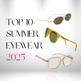 The Best Sunglasses for Summer 2025